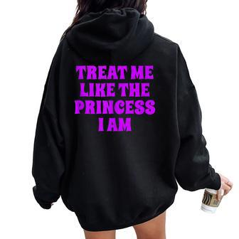 Princess Humor Quote For A Sarcastic Bossy Girl Women Oversized Hoodie Back Print | Mazezy