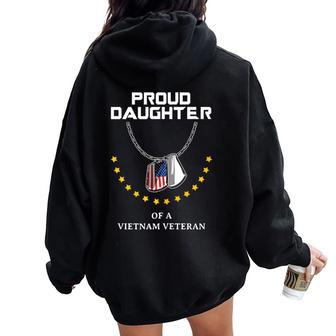 Proud Daughter Of A Vietnam Veteran Cool Army Soldier Women Oversized Hoodie Back Print | Mazezy