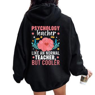 Psychology Teacher School Psychologist Graphic Women Oversized Hoodie Back Print | Mazezy