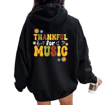 Retro Thankful For Music Floral Music Teacher Thanksgiving Women Oversized Hoodie Back Print - Thegiftio UK