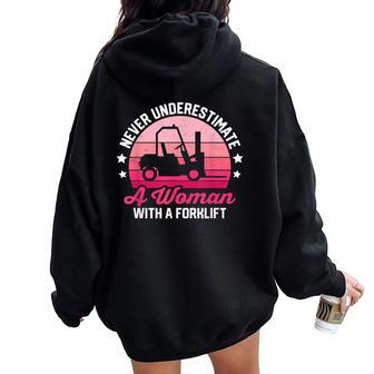 Retro Never Underestimate Woman Forklift Forklift Driver Women Oversized Hoodie Back Print - Thegiftio UK