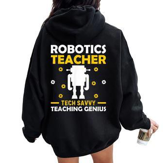 Robotics Teacher Building Machine Tech Master Women Oversized Hoodie Back Print | Mazezy