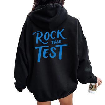 Rock The Test School Professor Teacher Joke Women Oversized Hoodie Back Print | Mazezy