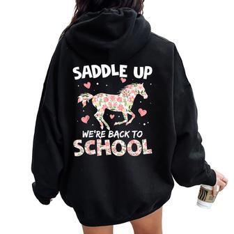 Saddle Up We're Back To School Horse Riding Student Teacher Women Oversized Hoodie Back Print | Mazezy