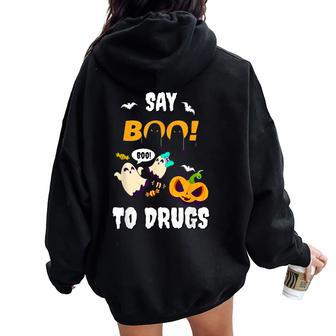 Say Boo To Drugs Red Ribbon Week Awareness Women Oversized Hoodie Back Print - Seseable