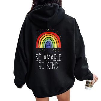 Se Amable Kind In Spanish Motivational Sayings Teacher Women Oversized Hoodie Back Print | Mazezy CA