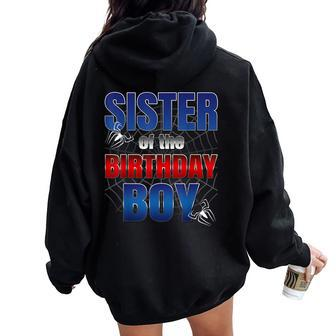 Sister Birthday Boy Spider Web Birthday Party Decorations Women Oversized Hoodie Back Print - Seseable