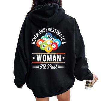 Snooker Never Underestimate A Woman At Pool Billiard Women Oversized Hoodie Back Print - Monsterry DE