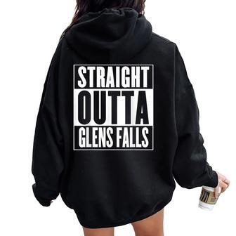 Straight Outta Glens Falls Women Oversized Hoodie Back Print | Mazezy AU