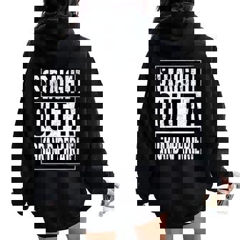 Straight Outta Grand Prairie Straight Out Of Grand Prairie Women Oversized Hoodie Back Print | Mazezy