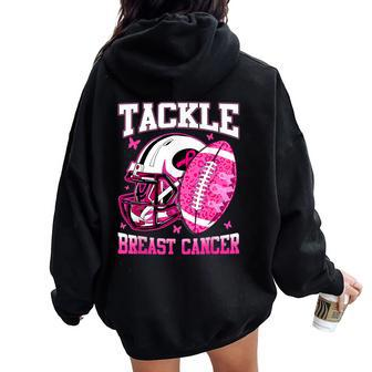 Tackle Breast Cancer Awareness 2023 Pink Ribbon Women Oversized Hoodie Back Print - Monsterry