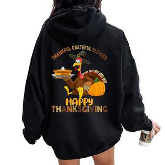 Thankful Grateful Blessed Happy Thanksgiving Girls Turkey Women Oversized Hoodie Back Print - Seseable