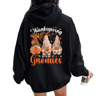 Thanksgiving With My Gnomies Fall Autumn Vibes Gnome Pumpkin Women Oversized Hoodie Back Print - Monsterry DE