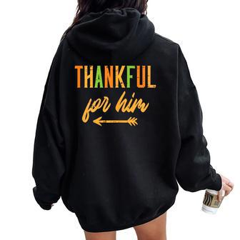 Thanksgiving Thankful For Him Matching Couple Fall Women Women Oversized Hoodie Back Print - Seseable