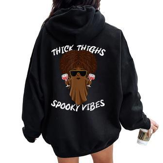 Thick Thighs Spooky Vibes Melanin Ghost Halloween Women Oversized Hoodie Back Print | Mazezy