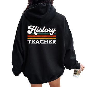 History Teachers Back To School Retro Social Studies Teacher Women Oversized Hoodie Back Print | Mazezy