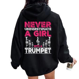 Trumpet Player Never Underestimate A Girl With A Trumpet Women Oversized Hoodie Back Print - Monsterry