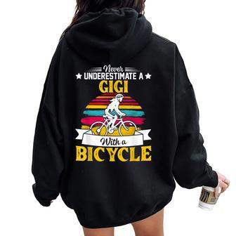 Never Underestimate A Gigi With A Bicycle Vintage Women Oversized Hoodie Back Print | Mazezy