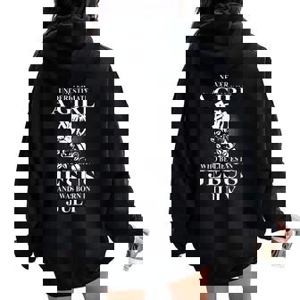 Never Underestimate A Girl Who Believes In Jesus In July Women Oversized Hoodie Back Print | Mazezy