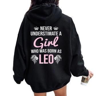 Never Underestimate Girl Born August Leo Zodiac Women Oversized Hoodie Back Print | Mazezy AU