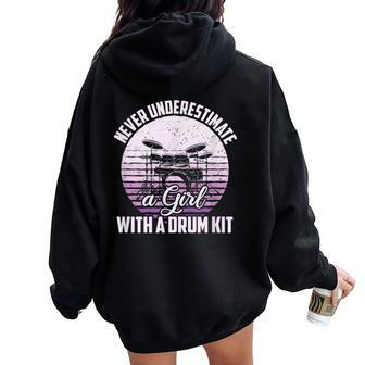 Never Underestimate A Girl With A Drum Kit Drummer Girl Women Oversized Hoodie Back Print - Thegiftio UK