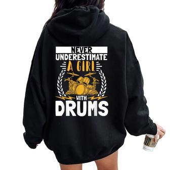 Never Underestimate A Girl With Drums Drummer Drumsticks Women Oversized Hoodie Back Print - Monsterry AU