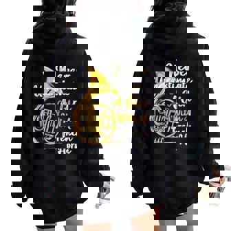 Never Underestimate A Girl With French Horn Musician Women Oversized Hoodie Back Print - Thegiftio