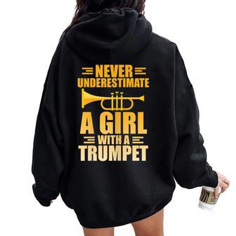 Never Underestimate A Girl With A Trumpet Trumpeter Player Women Oversized Hoodie Back Print - Monsterry CA