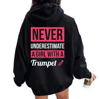 Never Underestimate A Girl With A Trumpet Trumpet Women Oversized Hoodie Back Print - Thegiftio UK