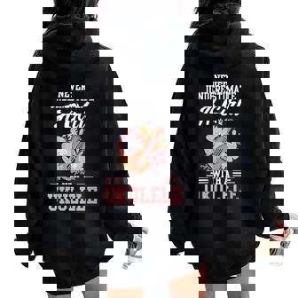 Never Underestimate A Girl With A Ukulele Women Oversized Hoodie Back Print | Mazezy