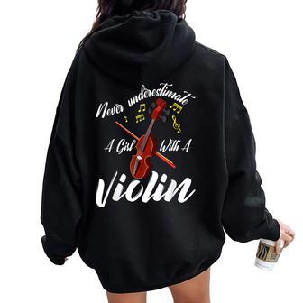 Never Underestimate A Girl With Violin Women Oversized Hoodie Back Print - Monsterry AU