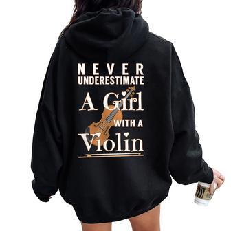 Never Underestimate A Girl With A Violin Inspire Women Oversized Hoodie Back Print - Monsterry AU