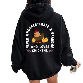 Never Underestimate A Grandma Who Loves Chickens Women Oversized Hoodie Back Print - Monsterry