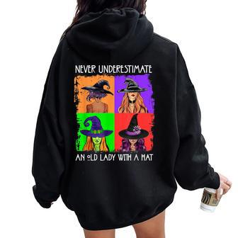 Never Underestimate An Old Lady With A Hat Basic Witch Women Oversized Hoodie Back Print | Mazezy