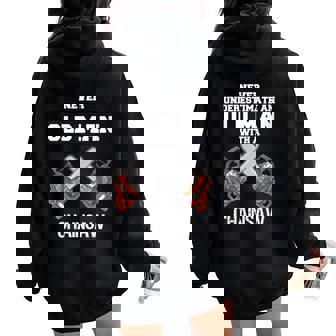 Never Underestimate An Old Man Chainsaw Carpenter Lumberjack Women Oversized Hoodie Back Print - Thegiftio