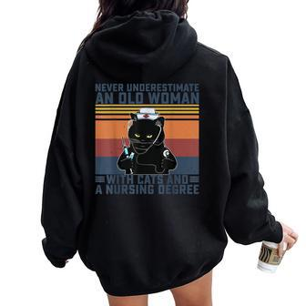 Never Underestimate An Old Woman With Cats & A Nursing Degre Women Oversized Hoodie Back Print - Thegiftio UK