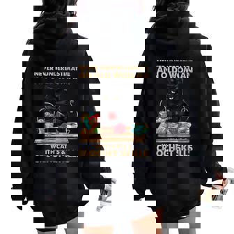 Never Underestimate Old Woman With Cats And Crochet Skills Women Oversized Hoodie Back Print - Thegiftio UK