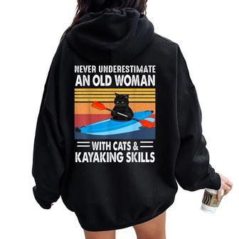 Never Underestimate An Old Woman With Cats And Kayaking Women Oversized Hoodie Back Print - Monsterry UK