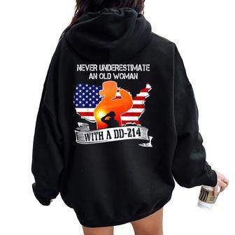 Never Underestimate An Old Woman With A Dd-214 Women Oversized Hoodie Back Print | Mazezy
