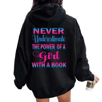 Never Underestimate The Power Of A Girl Book Librarian Women Oversized Hoodie Back Print | Mazezy