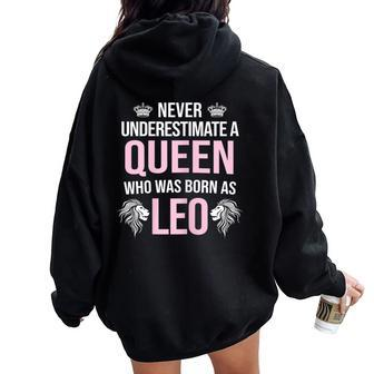 Never Underestimate Queen Born August Leo Zodiac Women Oversized Hoodie Back Print - Thegiftio UK