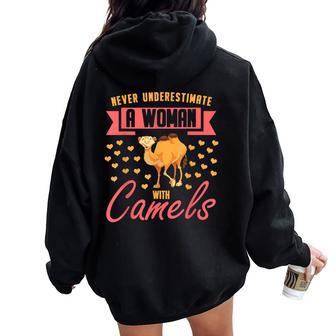 Never Underestimate A Woman With Camels Dromedary Camel Women Oversized Hoodie Back Print - Thegiftio UK