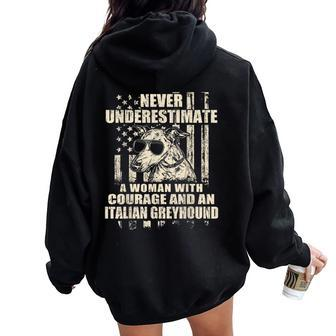 Never Underestimate Woman And An Italian Greyhound Usa Flag Women Oversized Hoodie Back Print - Thegiftio UK