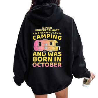 Never Underestimate A Woman Who Loves Camping October Women Oversized Hoodie Back Print - Thegiftio UK
