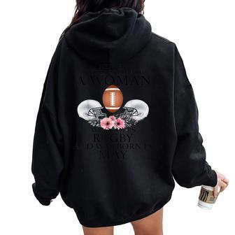 Never Underestimate A Woman Who Loves Ruigby Essential Women Oversized Hoodie Back Print | Mazezy