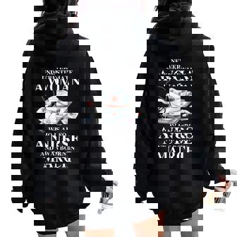 Never Underestimate A Woman Who Is Also A Nurse In March Women Oversized Hoodie Back Print | Mazezy