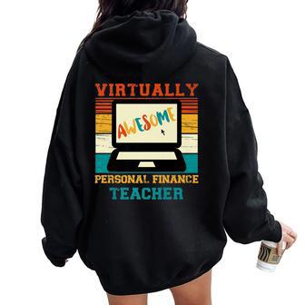 Virtually Awesome Personal Finance Teacher Retro & Women Women Oversized Hoodie Back Print | Mazezy