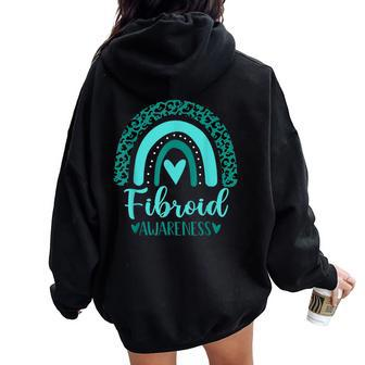 We Wear Teal Rainbow Awsewome For Fibroid Awareness Women Oversized Hoodie Back Print - Monsterry