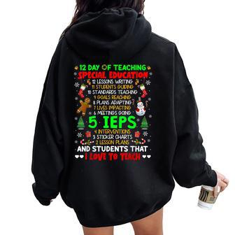 12 Days Of Teaching Special Education Ieps Sped Teacher Xmas Women Oversized Hoodie Back Print - Monsterry CA