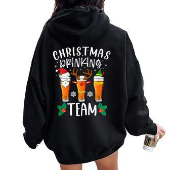 Christmas Drinking Team Holiday Season Xmas Beer Lover Women Oversized Hoodie Back Print | Mazezy